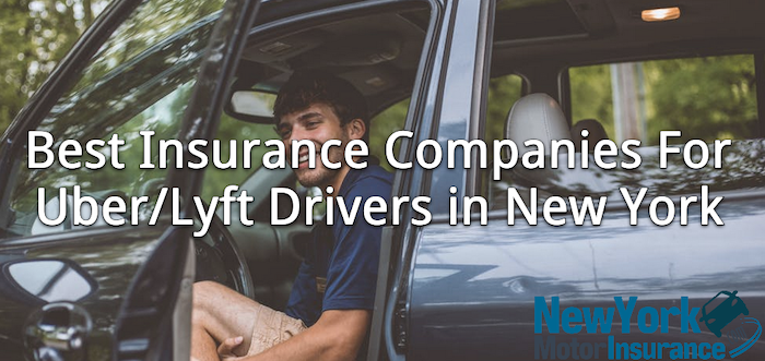 best insurance companies for uber lyft drivers in ny
