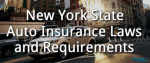 New York Auto Insurance Laws and Requirements - Insurance Laws in NY