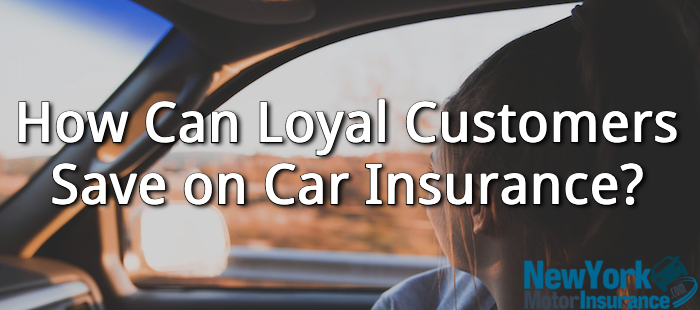 How Can Loyal Customers Save on Car Insurance?